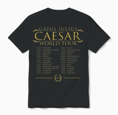 Jules César World Tour Histoire Romaine Drôle Unisex T-Shirt - Black