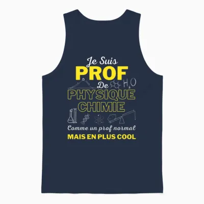 Humour Professeur De Physique Chimie Idée Cadeau Homme Femme T-Shirt Haut De Gamme Unisex Tank Top - Navy