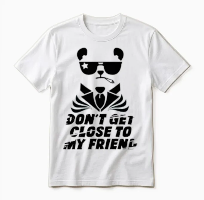 Wonderful Dog with Don't Get Close to My Frien Unisex T-Shirt in White