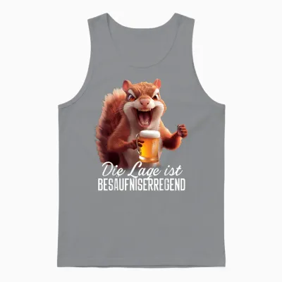 T-Shirt with German Text "die Lage Ist Besäufniserregend" [german Language], Black Unisex Tank Top - Sport Grey