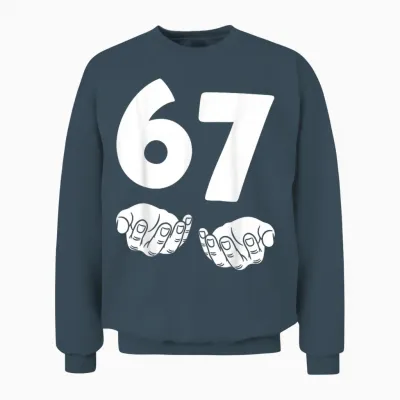 67 Number Sixty-Seven Funny Hands Meme Teen Kid Matching Unisex Sweatshirt - Dark Heather