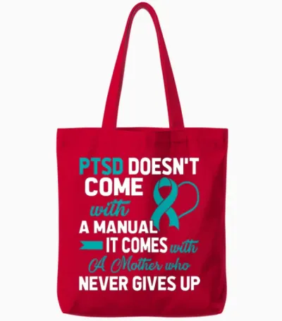 Ptsd Doesn T Come with a Manual a Mother Tote Bags - Red