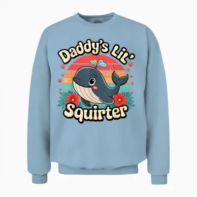 Papas Kleiner Squirter Unangemessener Lustiger Peinlicher Unisex Sweatshirt - Light Blue