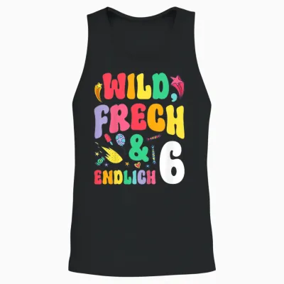 Children's Wild Frech & Endlich 6 Years Old Birthday T-Shirt, Black Unisex Tank Top - Black
