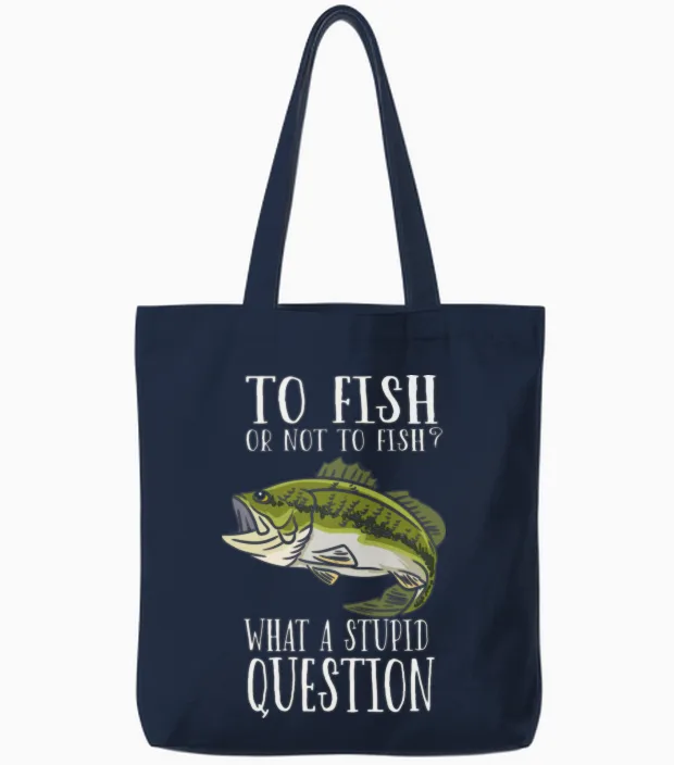 To Fish or Not to Fish Fishing Fisherman Tote Bags in Navy