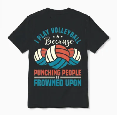 Funny Volleyball Quote Unisex T-Shirt - Black