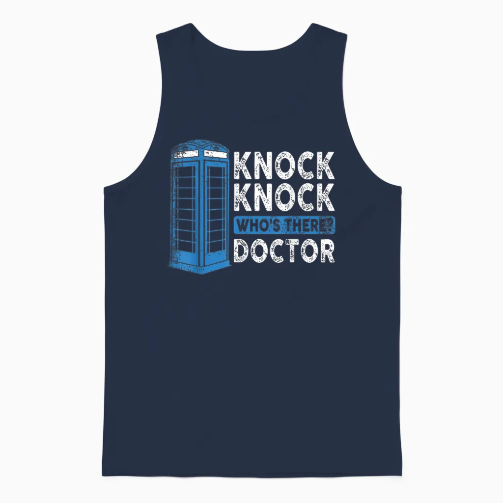 Hilarious Humor Knock Knock Doctor Funny Knock Who's There Unisex Tank Top in Navy