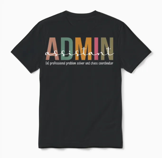 Funny Admin Assistant Definition Administrative Assistant Unisex T-Shirt in Black