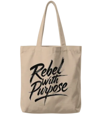 Rebel with Purpose Tote Bags - Natural