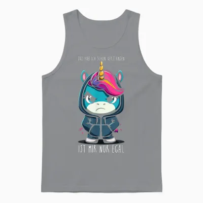 Ich Habe Das Schon Verstanden, Ist Mir Nur Egal! - Einhorn Unisex Tank Top - Sport Grey