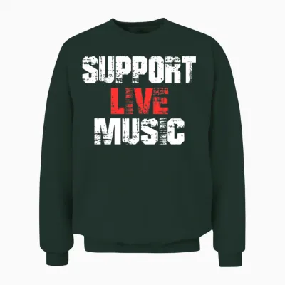 Support Live Music Unisex Sweatshirt - Forest
