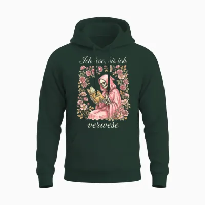 Ich Lese Bis Ich Verwese Bücherwurm Lesen Unisex Hoodie - Forest