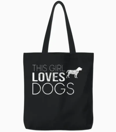 Girl Dog Saying Tote Bags - Black
