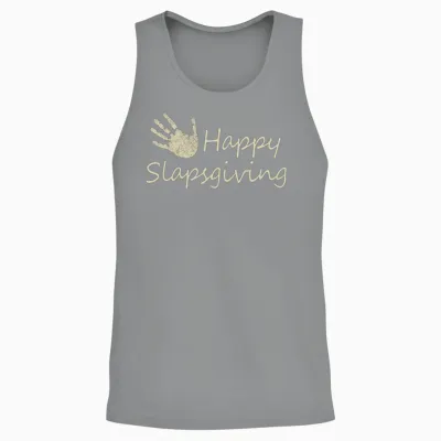 Funny Happy Slapsgiving Unisex Tank Top - Sport Grey