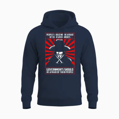 V for Vendetta - Governments Should Be Afraid Unisex Hoodie - Navy