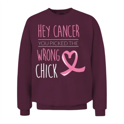 Breast Cancer Picked the Wrong Chick Unisex Sweatshirt - Maroon
