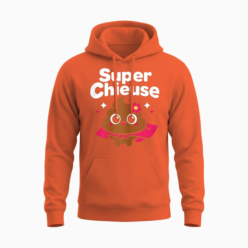 Crotte Blague Rigolo Chieuse Caca Humour Fille Super Chieuse Unisex Hoodie in Orange