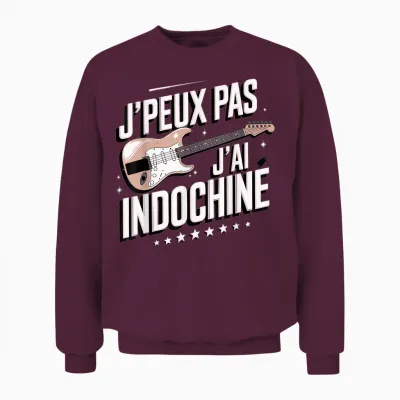 Je Peux Pas J'ai Indochine Gift Amateurs Indochine T-Shirt, Black, S Unisex Sweatshirt - Maroon