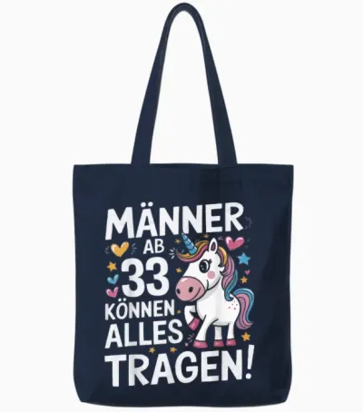 33rd Birthday Man Men from 33 Years Decorative Funny Gift T-Shirt, Black Tote Bags - Navy