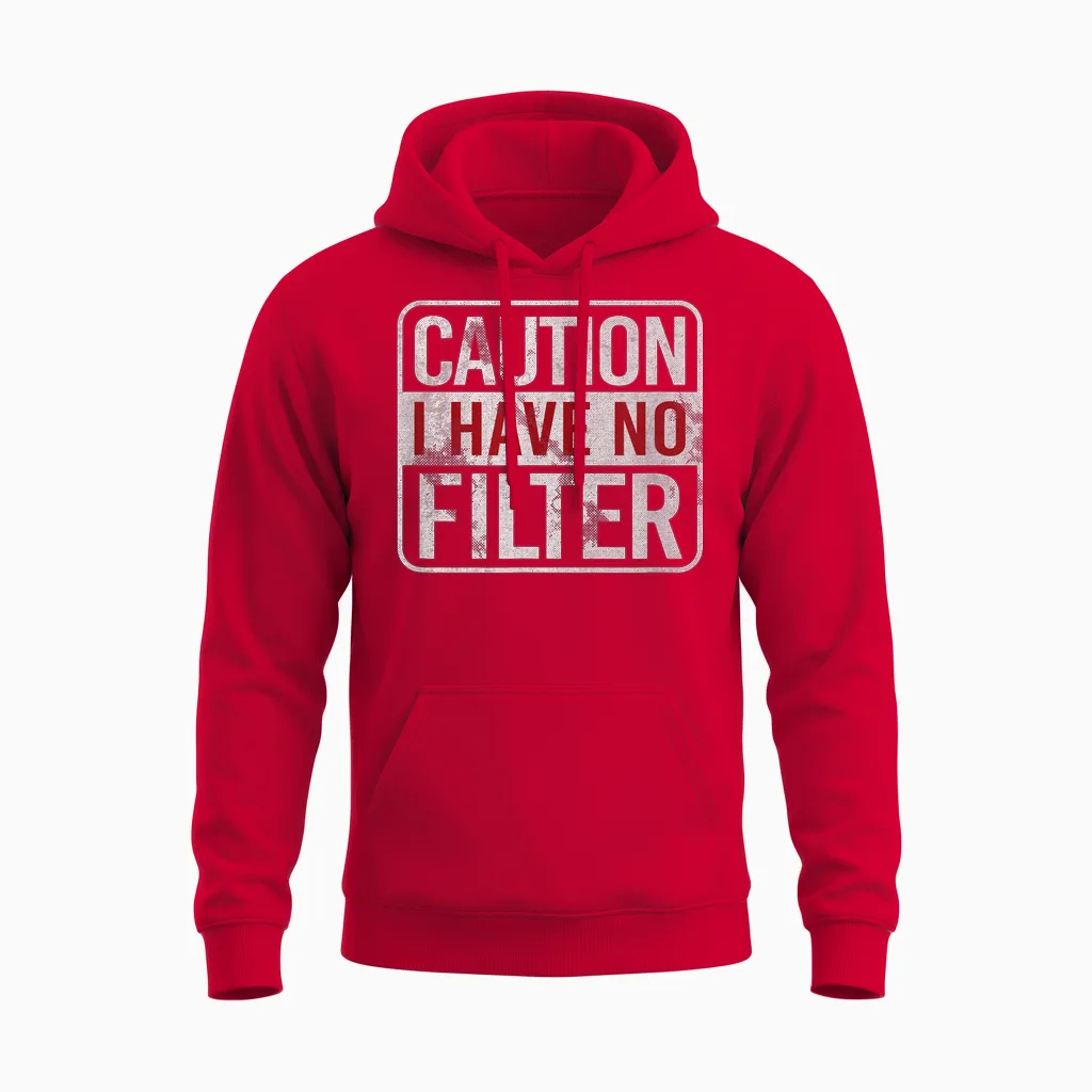 Caution I Have No Filter Funny Sarcastic Humor Short Sleeve Unisex Hoodie in Red