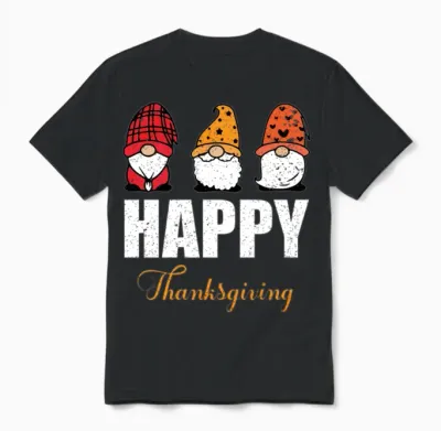 Funny Happy Thanksgiving Shirts Funny Thanksgiving Unisex T-Shirt - Black