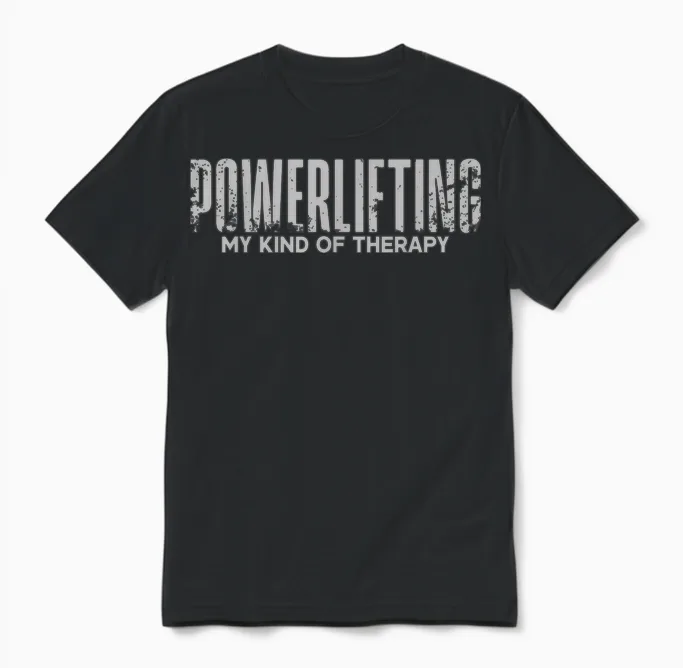 Powerlifting Meine Art Von Therapie Powerlifter Fitnesstraining Unisex T-Shirt in Black