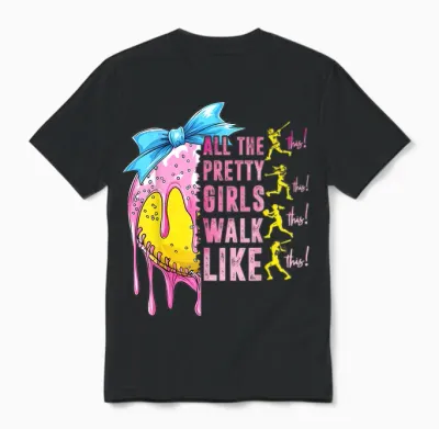 All the Pretty Girls Walk Like This Softball Lover Sport Fan Unisex T-Shirt - Black