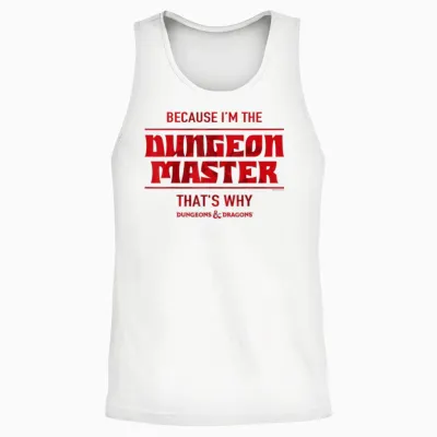 Dungeons & Dragons Because I'm the Dungeon Master Short Sleeve Unisex Tank Top - White