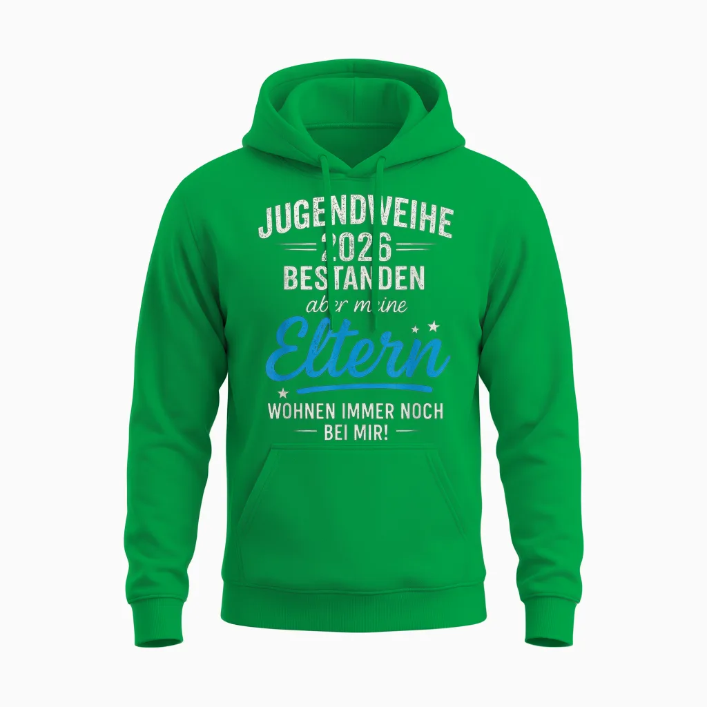 Jugendweihe 2026 Bestanden Aber Meine Eltern T-Shirt, Black, S Unisex Hoodie in Irish Green