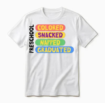 Funny Preschooler Graduation Unisex T-Shirt - White