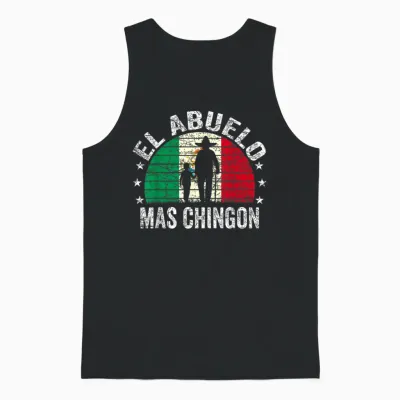 El Abuelo Mas Chingon Mexican Grandpa Cinco De Mayo Unisex Tank Top - Black
