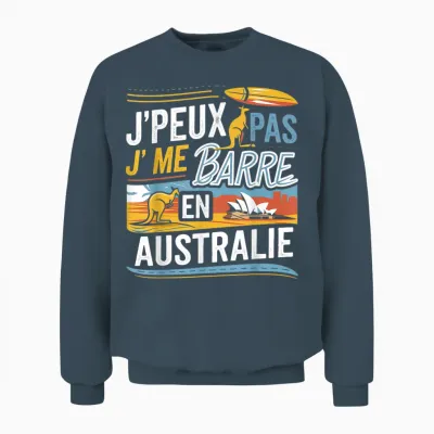 Je Peux Pas Je Me Barre in Australia Australian Funny Gift T-Shirt, Black, S Unisex Sweatshirt - Dark Heather