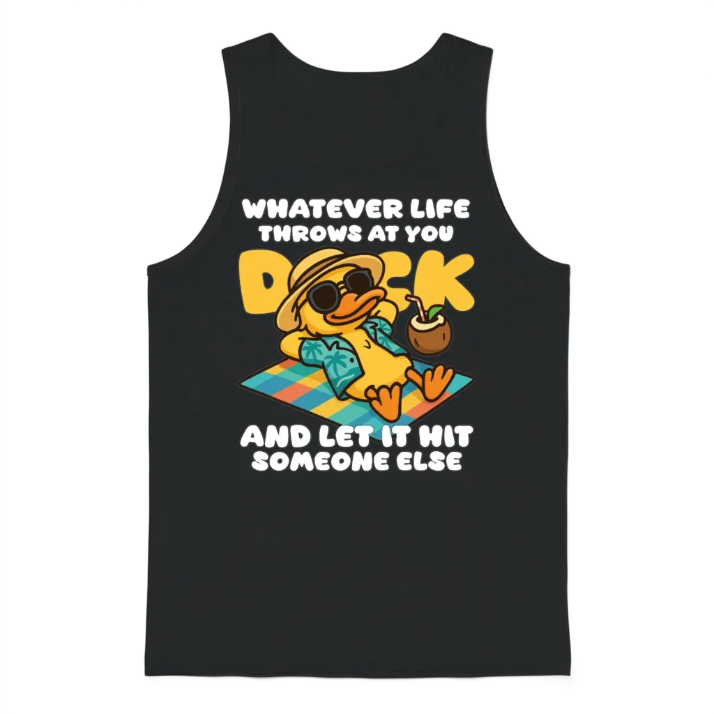 Chill Duck Quotes โ Funny Relaxed Duck Unisex Tank Top - Black