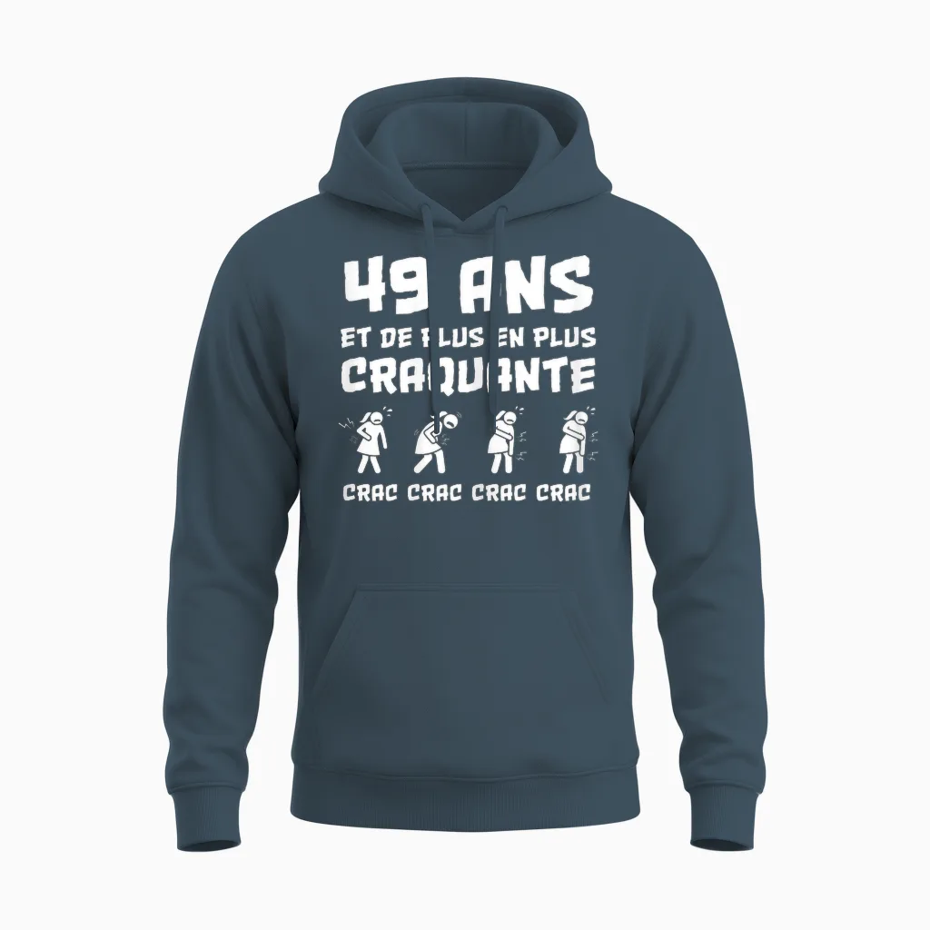 Cadeau Anniversaire Femme 49 Ans Humour Craquante Drôle Unisex Hoodie in Dark Heather