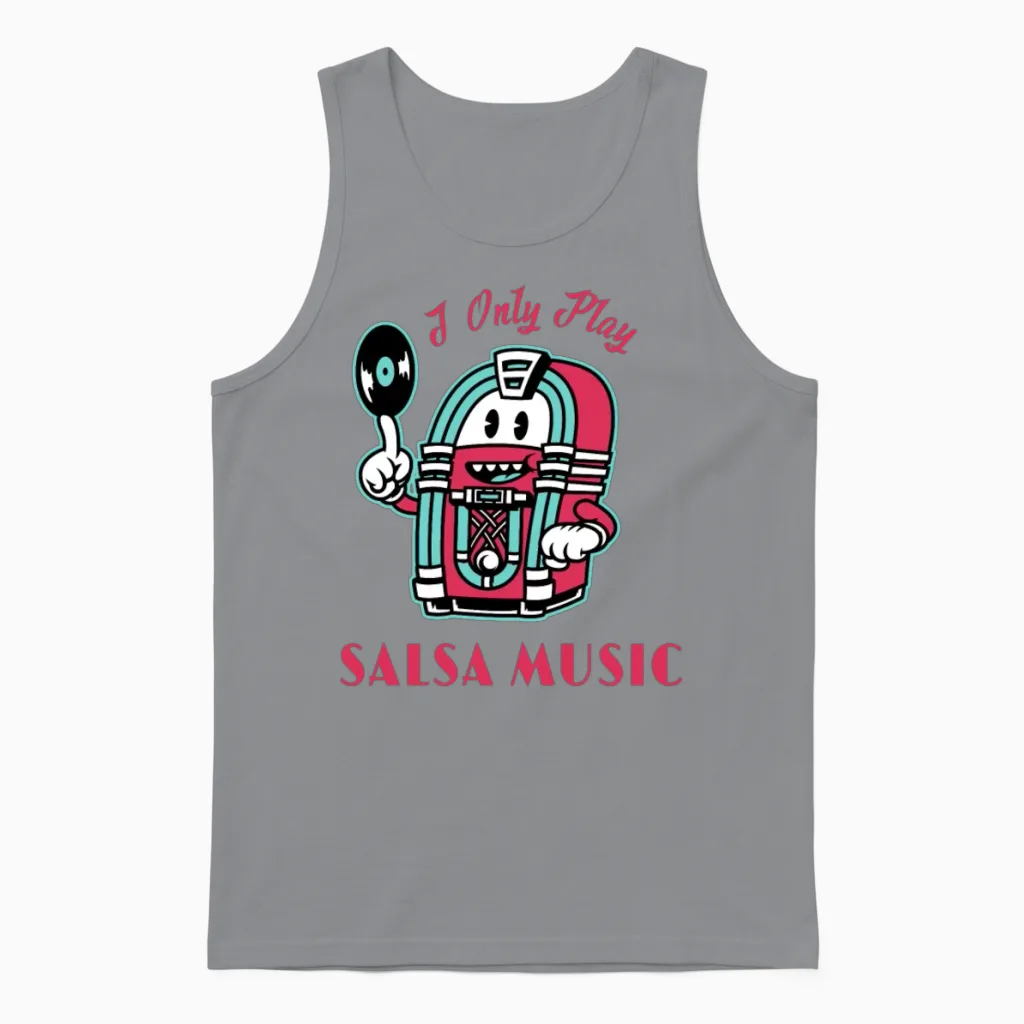 I Only Play Salsa Music Salsa Dancing Unisex Tank Top in Sport Grey