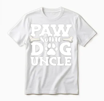 Paw Some Dog Uncle Doggy Bone Animal Lover Dog Unisex T-Shirt - White