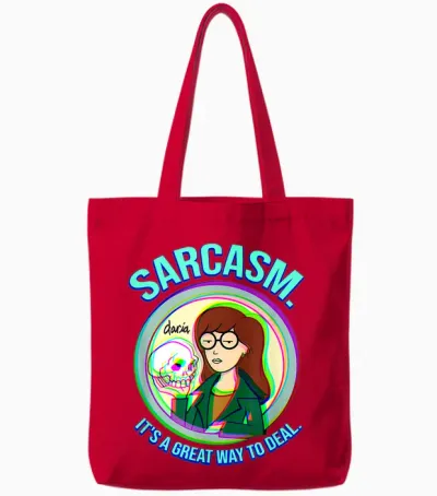Mademark X Daria - Sarcasm. It's a Great Way to Deal Tote Bags - Red