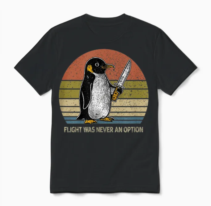 Penguin Flight Was Never an Option Funny Dark Humor Unisex T-Shirt in Black