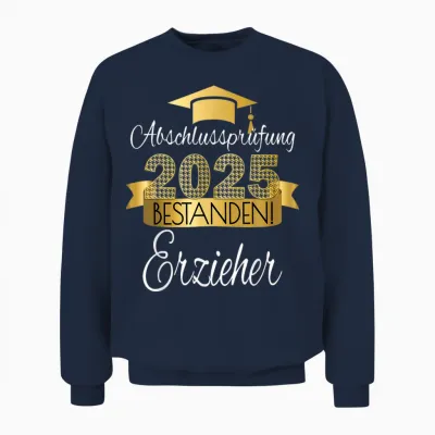 Erzieher I Prüfung Bestanden Ausgelernt Studium Ausbildung Unisex Sweatshirt - Navy
