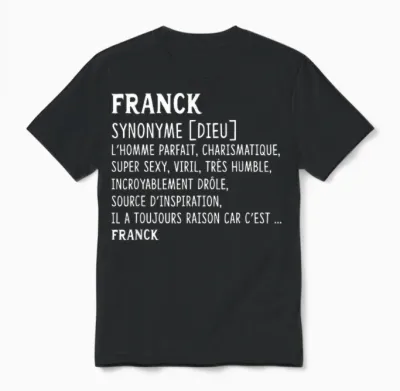 Men's Humor Name Custom Franck Definition T-Shirt, Black, S Unisex T-Shirt - Black