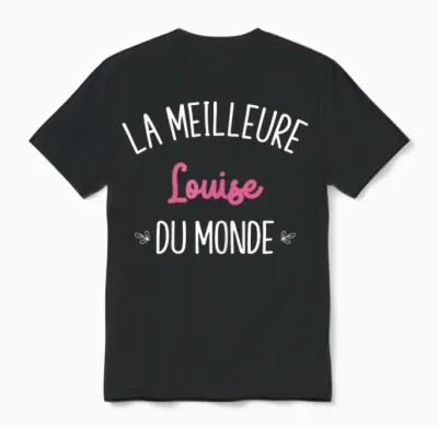 Woman Humor Personalized Gift Bff First Name Louise T-Shirt, Black, Female X-Small Unisex T-Shirt - Black