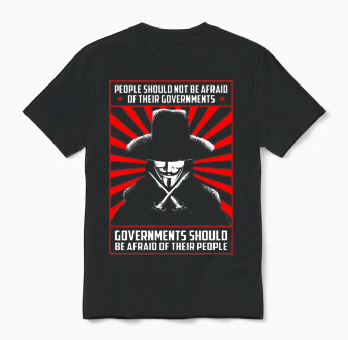 V for Vendetta - Governments Should Be Afraid Unisex T-Shirt in Black