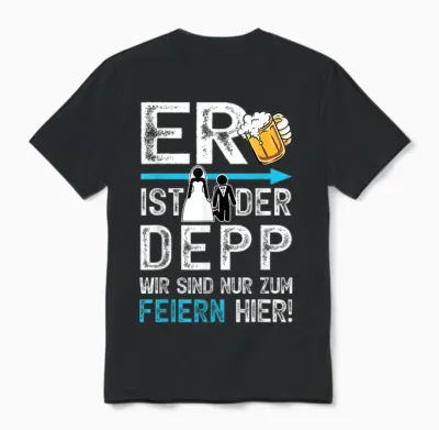 Junggesellenabschied T-Shirt Jga Männer Polterabend Poltern Unisex T-Shirt - Black