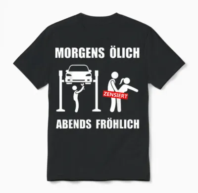 Herren Kfz Mechatroniker Lustige Mechaniker Sprüche ölich Fröhlich Unisex T-Shirt - Black