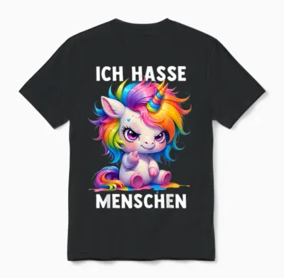 Misantroph T-Shirt with German Text "ich Hasse Menschen" (german Language), Black Unisex T-Shirt - Black
