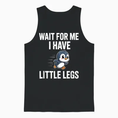 Warte Auf Mich Ich Habe Kleine Beine Unisex Tank Top - Black