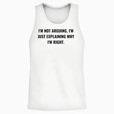 Funny Quote . Unisex Tank Top - White