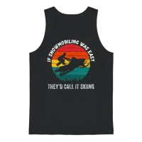 Funny Snowmobile Sayings Snowmobiling Ride Unisex Tank Top - Black – 1