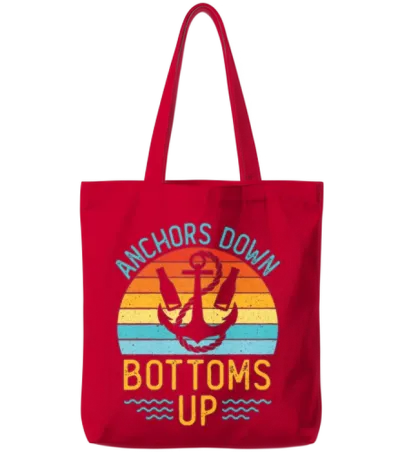 Anchors Down Bottoms Up Funny Boating Drinking Tote Bags - Red
