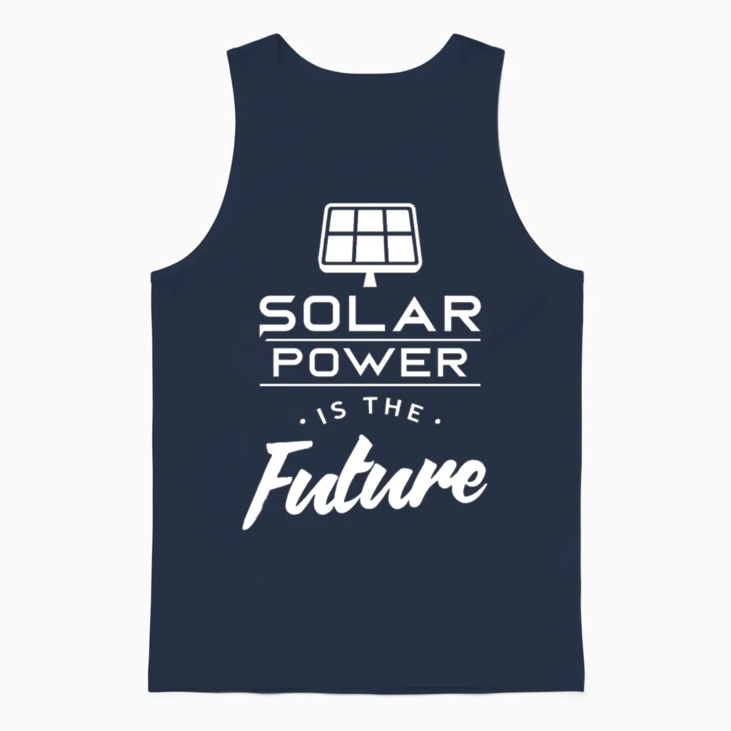 Solar Power Is the Future Sun Renewable Energy Unisex Tank Top - Navy